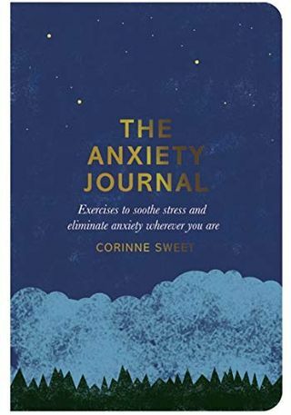 The Anxiety Journal: Cvičenie na upokojenie stresu a odstránenie úzkosti, nech ste kdekoľvek