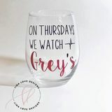 Vo štvrtok sledujeme Grey's Wine Glass