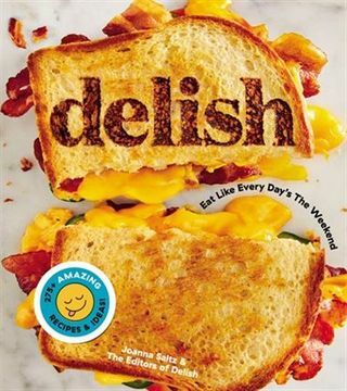 Delish: Jedzte ako každý deň cez víkend